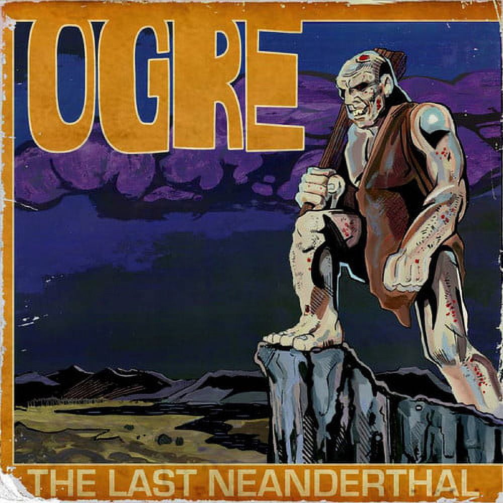 Ogre - Last Neanderthal - Music & Performance - Vinyl