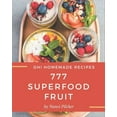 thumbnail image 1 of Oh! 777 Homemade Superfood Fruit Recipes: A Must-have Homemade Superfood Fruit Cookbook for Everyone, (Paperback), 1 of 1