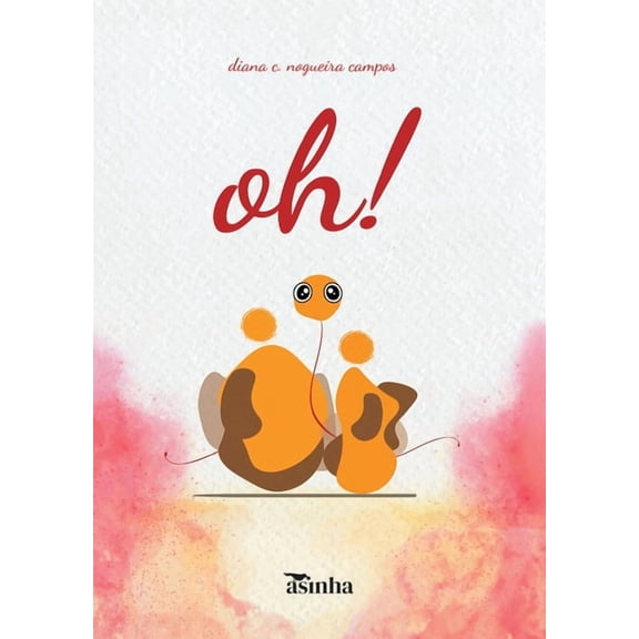 Oh!, (Paperback)