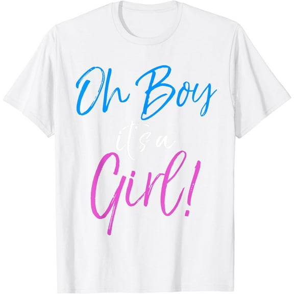 Oh Boy it's a Girl! Shirt Funny Cute Gender Reveal Party Tee T-Shirt100% cotton