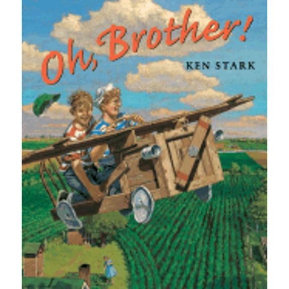 Pre-Owned Oh, Brother! (Hardcover) 0399237666 9780399237669