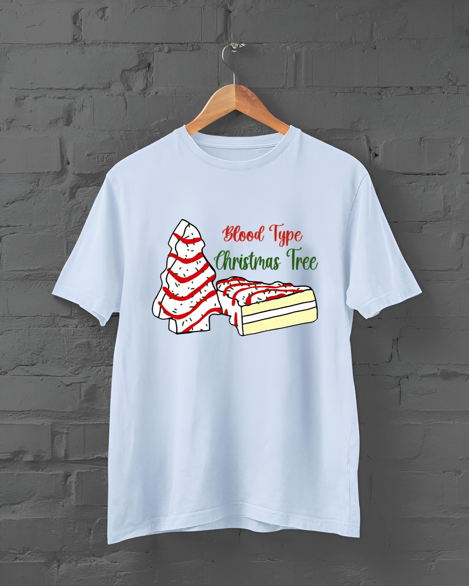 Blood Type The Season Little Debbie Christmas Tree Snackcake T-Shirt Blood Type The Season Little Debbie Christmas Tree Snackcake T-Shirt