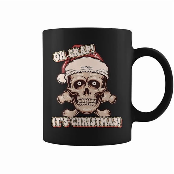 Oh Crap Its Christmas Skeleton Skull Coffee Mugs