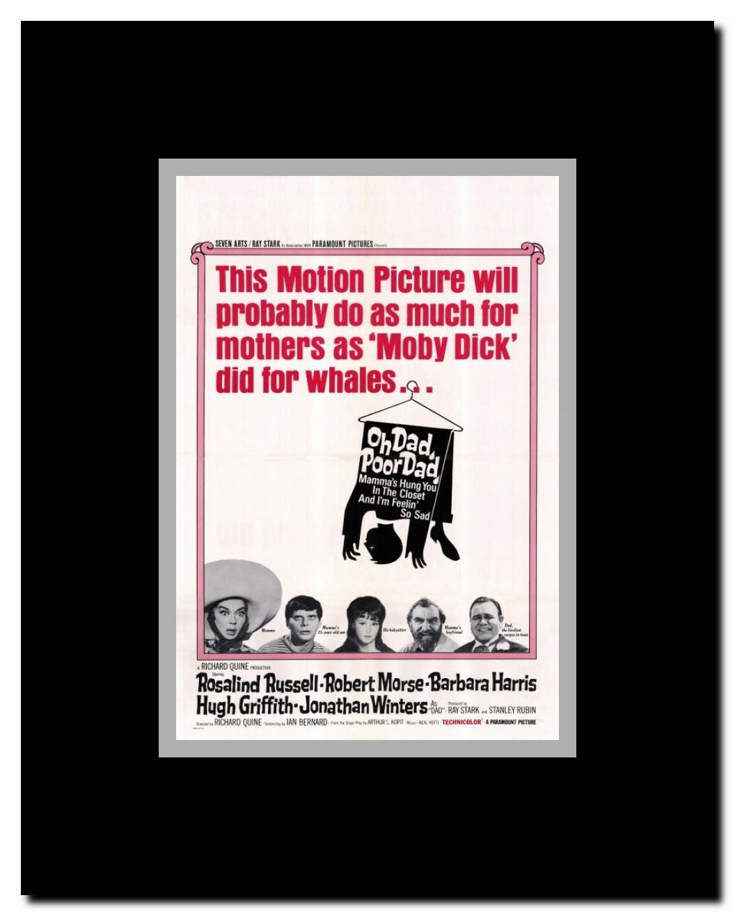 Oh Dad Poor Dad Mamas Hung You In The Closet Framed Movie Poster