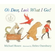 Oh Dear, Look What I Got!, Hardcover