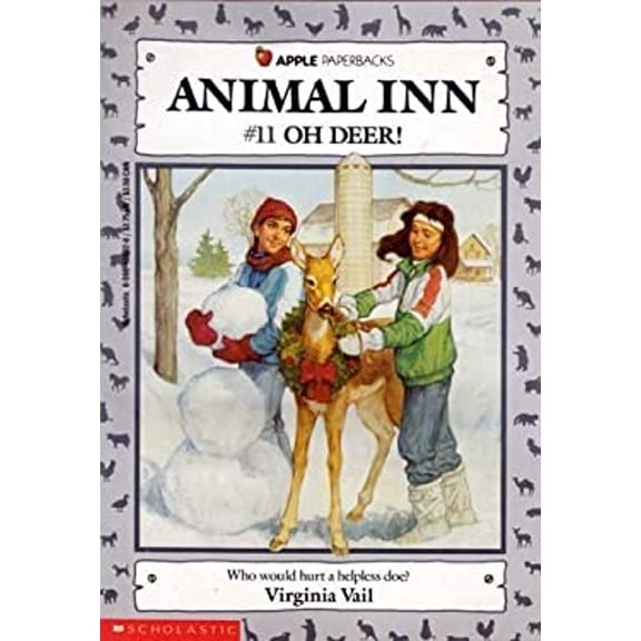 Pre-Owned Oh Deer! (Animal Inn) (Paperback) 0590428020 9780590428026