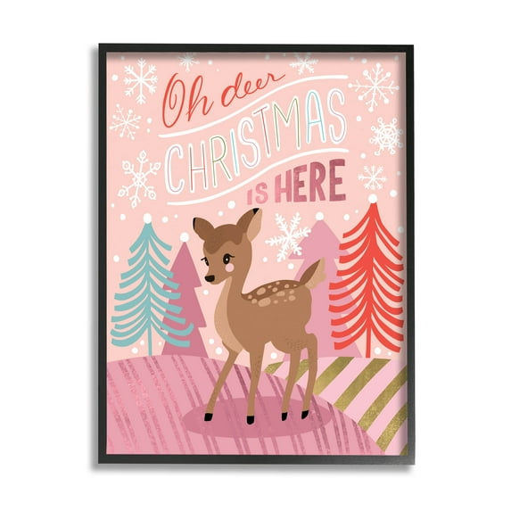 Oh Deer Christmas Is Here Phrase Holiday Graphic Art Black Framed Art Print Wall Art