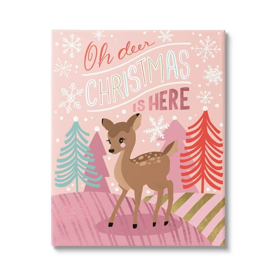 Oh Deer Christmas Is Here Phrase Holiday Graphic Art Gallery Wrapped Canvas Print Wall Art