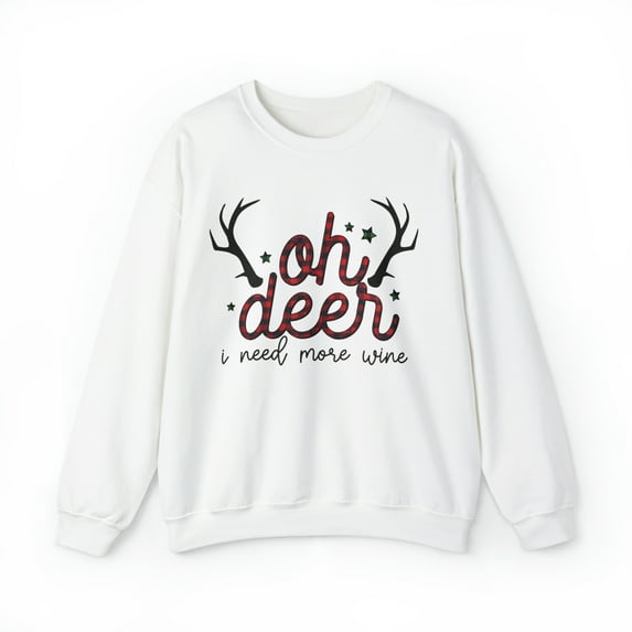 Oh Deer I need More Wine Christmas Sweatshirt for Wine Lovers