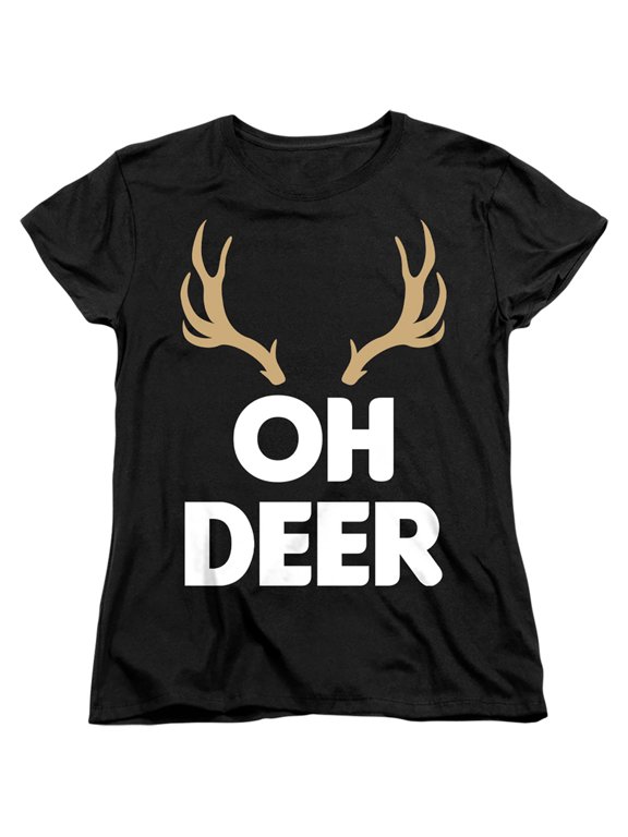 Oh Deer It's Christmas Women's T Shirt