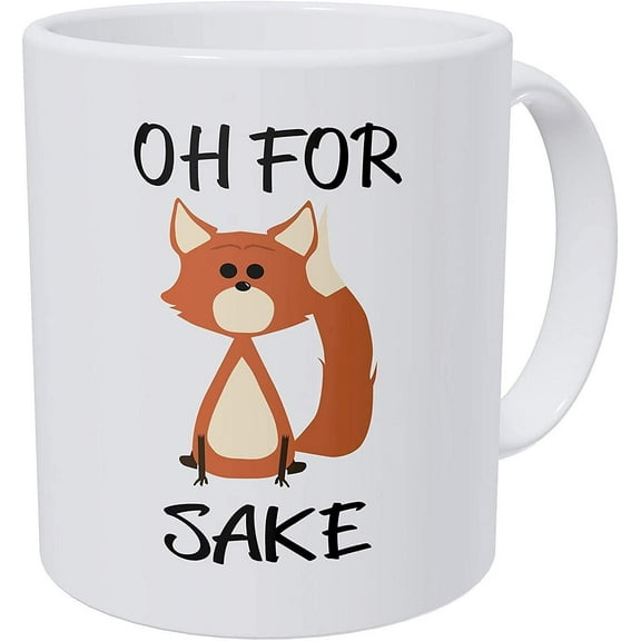 Oh For Fox Sake 11 Ounces Ceramic Coffee Mug