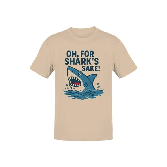 Oh, For Shark's Sake Humor Design Men's T-shirt