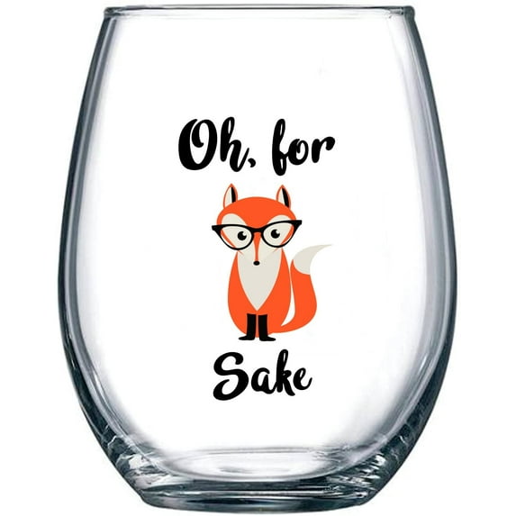 Oh, For Fox Sake 15 oz Stemless Funny Glass - Unique Themed Birthday Gifts For Men, Women, Him or Her - Perfect Idea For Office Coworker and Best Friend