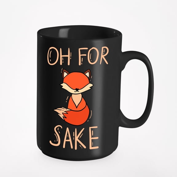 Oh, Fox Sake Funny Cup, Drinkware and Stuff, Black 15oz Ceramic Mug
