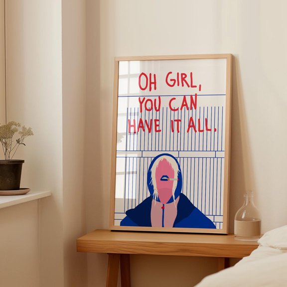 Oh Girl You Can Have It All, Handdrawn Illustration, Empowerment Art Print, Feminism, Girl Power, Flinta Illustration #3565, Unframed Canvas Size 24x36