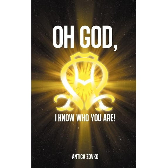 Oh God, I Know Who You Are!