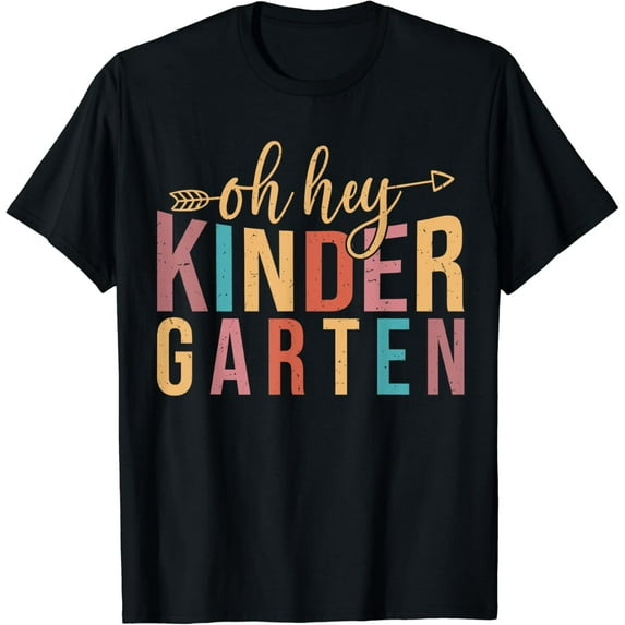 Oh Hey Kindergarten Kindergarten Teacher T-Shirt