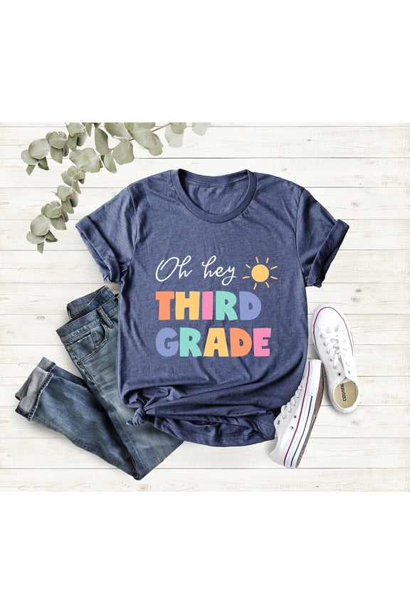Oh Hey Third Grade Teacher Shirt, 3rd Grade Team T-Shirt, Hello 3rd Grade Teacher, Third Grade T-Shirt,Teacher Gift, 3rd Grade Teacher Shirt All Size S-5Xl