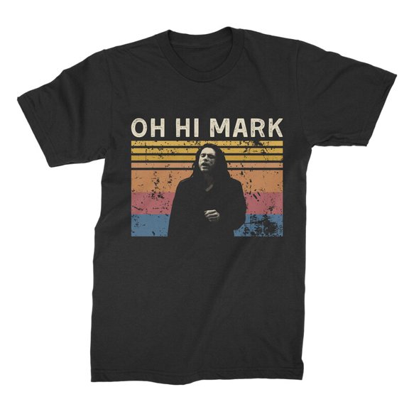 Oh Hi Mark Vintage T Shirt, Gift for Men and Women