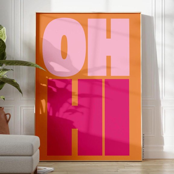 Oh Hi Print, Modern Typography Poster, Bold Type Art Poster, Type Poster, Word Print, Poster, Minimalist Word Print UNFRAMED PAPER POSTER, Home Decor, Vintage Gift, Living Room Dercor