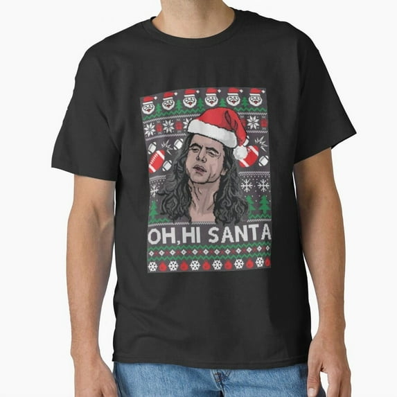 Oh Hi St. Nick Funny The Room Christmas Parody Tommy Wiseau G185 Unisex T-Shirt, Up to Size 5XL