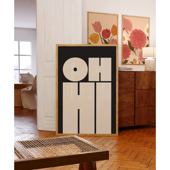 Oh Hi Typography Modern Gallery Wall Decor Elegant Refined Timeless Balanced Classic Interior