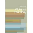thumbnail image 1 of Oh It's All Thrown In!, (Paperback), 1 of 1