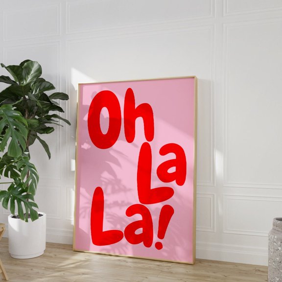 Oh La La French Quote Wall Art Pink Red Valentine Typography Statement Decoration, Unframed Canvas 8x10in