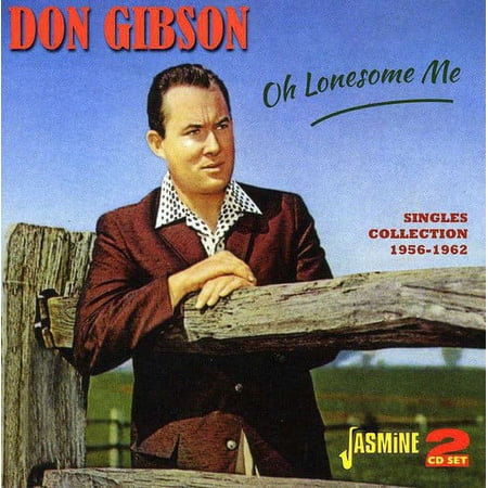 Oh Lonesome Me: Singles Collection 1956 - 1962 (CD)