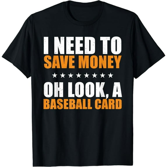 Oh Look A Baseball Card Collector T-Shirt