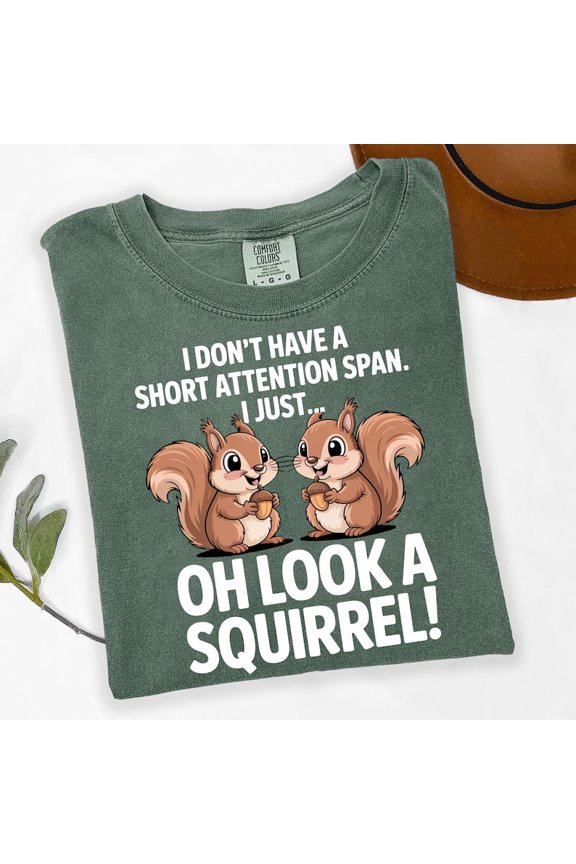 Oh Look A Squirrel Graphic Shirt, Retro Woodland Animal Typography Design Comfort Colors Unisex Cotton T-Shirt, Size S-3XL