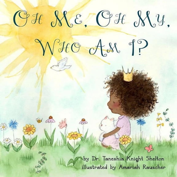 Oh Me, Oh My, Who Am I?, (Paperback)