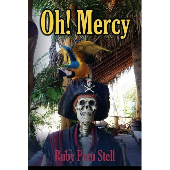 Oh! Mercy (Paperback)