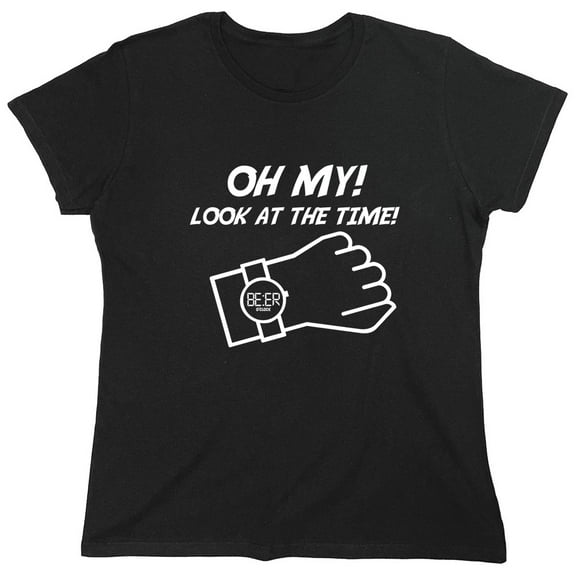 Oh My Look At The Time Sarcastic Humor Novelty Funny Women's Casual Tees