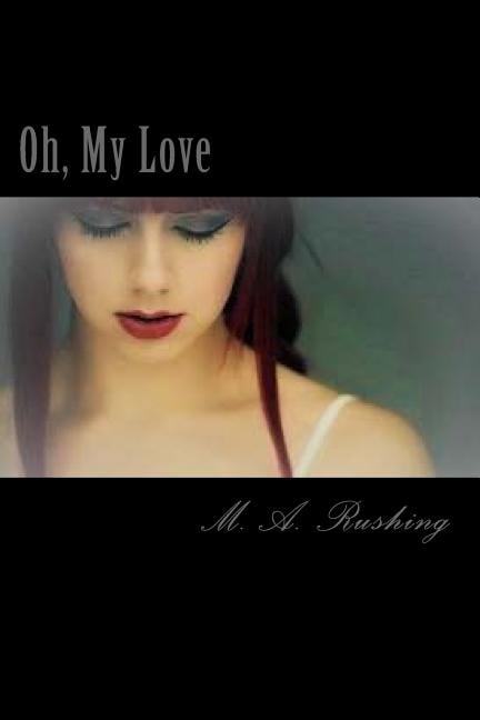 Oh, My Love (Paperback)