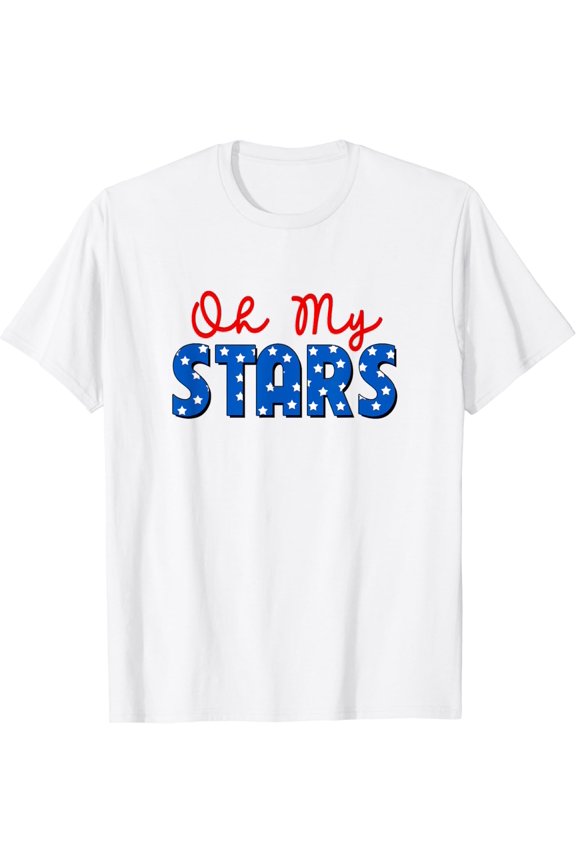Oh My Stars 4Th Of July Independence Memorial Day Patriotic T-Shirt Unisex S-5XL Hot Trending Shirt, Vintage Birthday Gift