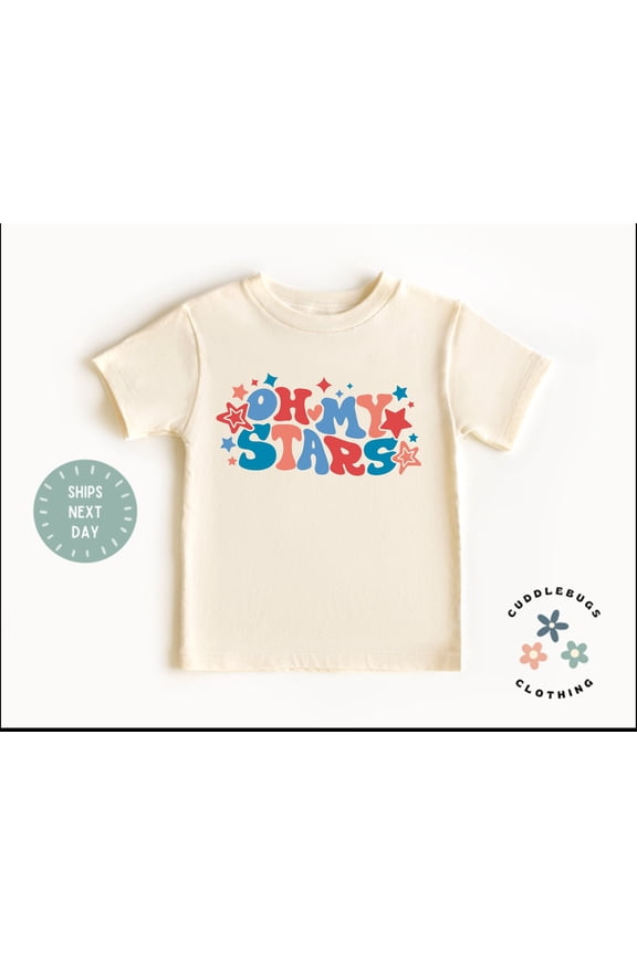 Oh My Stars Kids Shirt, Fourth Of July Toddler Tee , Cute Patriotic Kids Shirt, Toddler Boy Girl Usa Holiday Tee, Kids Shirt TODDLER SHORT SLEEVE TEE BELLA CANVAS 3001T