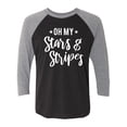 thumbnail image 1 of Oh My Stars & Stripes Unisex 3/4 Sleeve Baseball Raglan Tee, 1 of 3