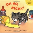 thumbnail image 1 of Pre-Owned Oh No, Nicky! (Board book) 1593540124 9781593540128, 1 of 1