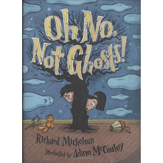 Pre-Owned Oh No, Not Ghosts! (Hardcover) 9780152051860