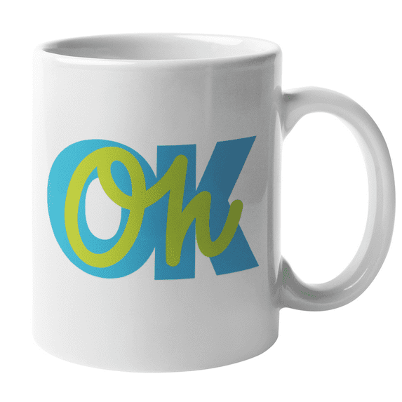 Oh Ok Generic Cool Coffee & Tea Mug For Men, Women, Teen Boys, And Teen Girls For A Birthday, Graduation, New Year's Eve, Christmas, Father's Day, Mother's Day, And Other Celebrations (11oz)