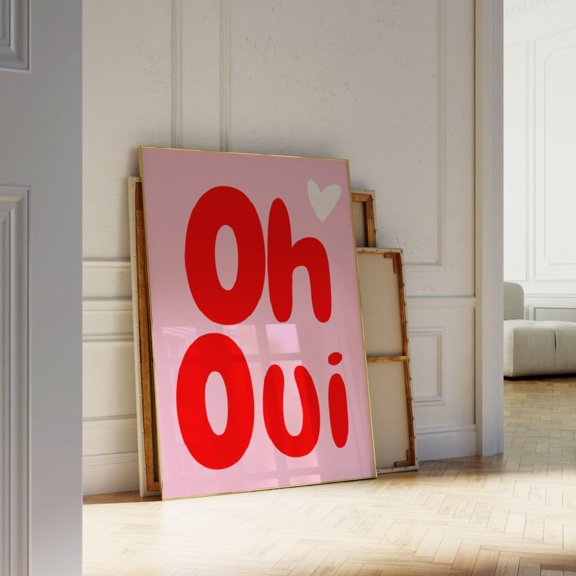 Oh Oui French Phrase Wall Art Pink Red Love Valentine Typography Statement Sign, Unframed Canvas 8x10in