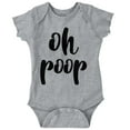 thumbnail image 1 of Oh Poop Funny Cute Stinky Babies Romper Boys or Girls Infant Baby Brisco Brands 12M, 1 of 6