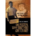 thumbnail image 1 of Oh! Poston, Why Don't You Cry for Me?: And Other Stops Along the Way, (Hardcover), 1 of 1