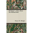 thumbnail image 1 of Oh Ranger! - A Story About The National Parks (Hardcover), 1 of 1