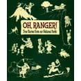 thumbnail image 1 of Pre-Owned Oh, Ranger! True Stories from Our National Parks (Paperback) 0978710126 9780978710125, 1 of 1