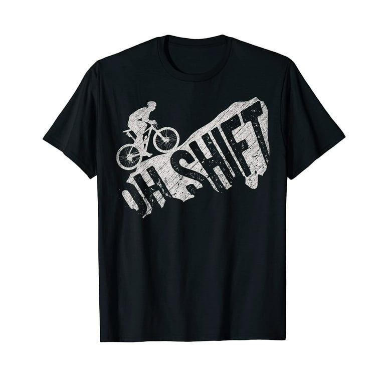 Oh Shift! Hilarious Bike Rider Bicycle Tshirt Distressed