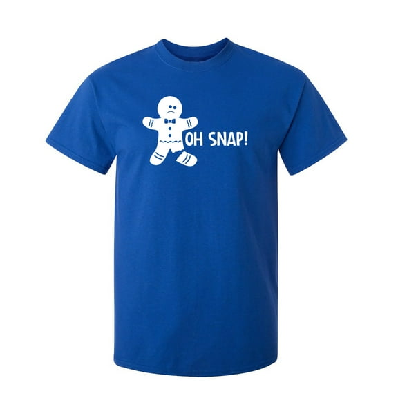 Oh Snap Sarcastic Nerdy Joke Tshirt Novelty Humor Gift For Pun Lovers Graphic Tee Birthday Christmas Party Funny T Shirt