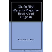 Pre-Owned Oh, So Silly (Library Binding) 9780836809749