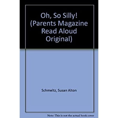 Pre-Owned Oh, So Silly (Library Binding) 9780836809749